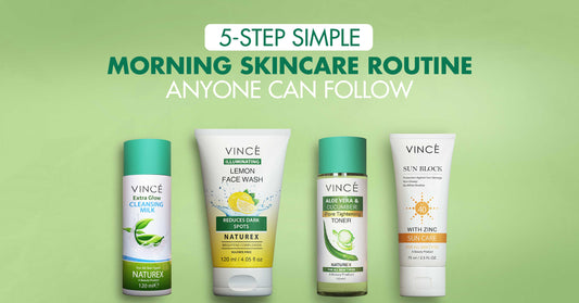5-Step Simple Morning Skincare Routine Anyone Can Follow