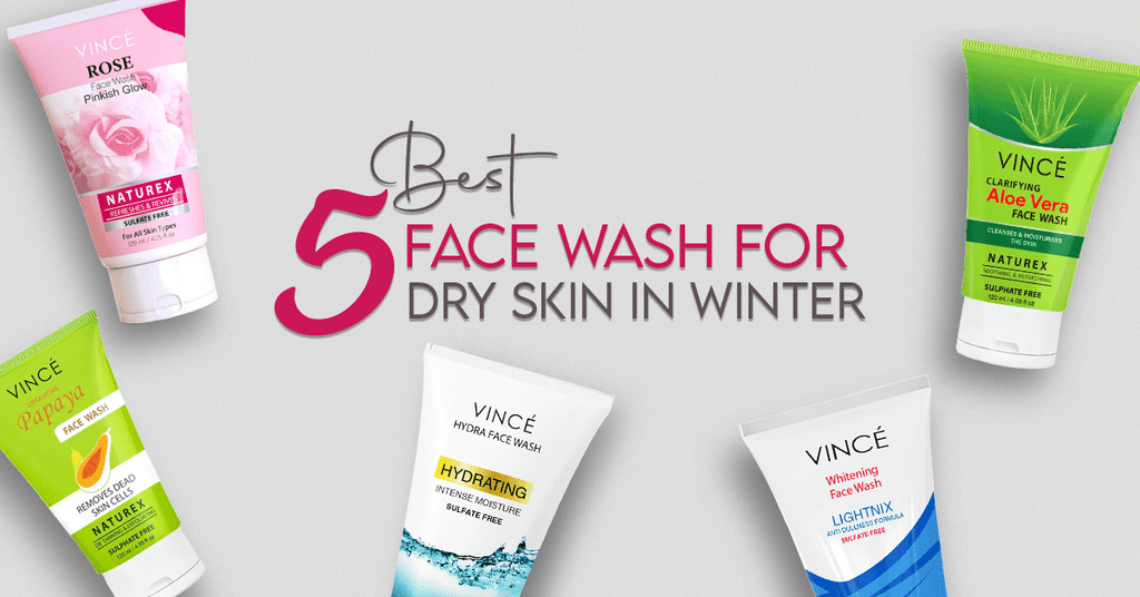 5 Best Face Wash for Dry Skin in Winter