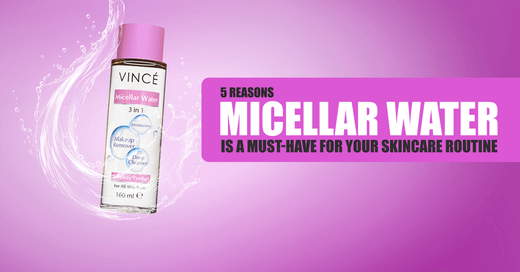 5 Reasons Micellar Water Is a Must-Have for Your Skincare Routine