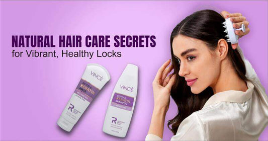 Natural Hair Care Secrets for Vibrant, Healthy Locks