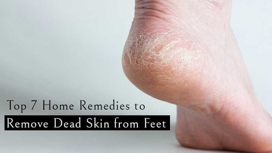 7 home remedies to remove dead skin from feet