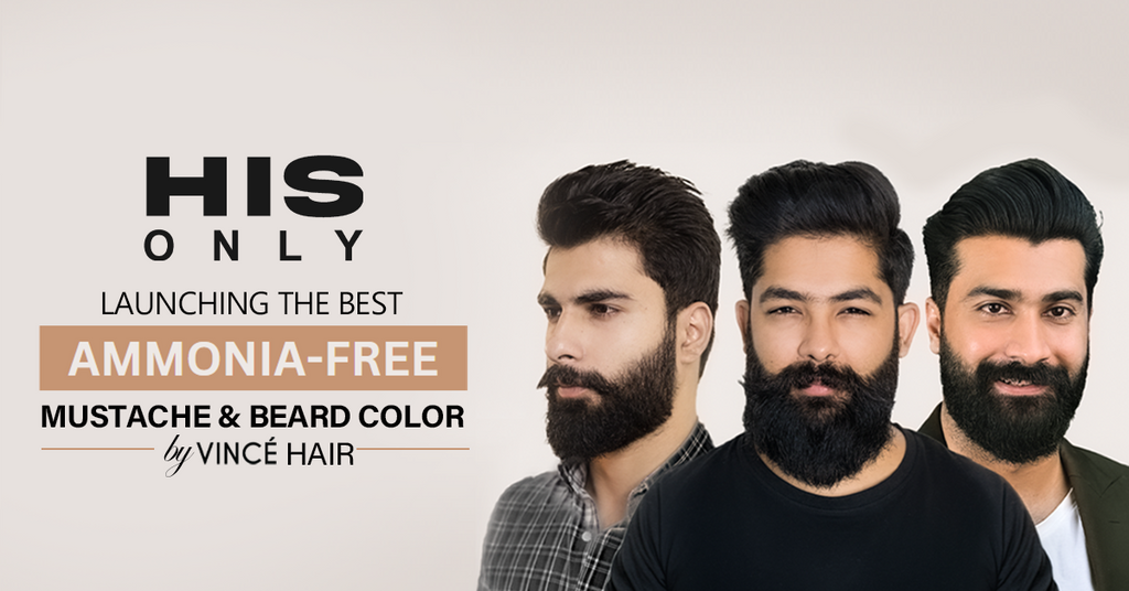 HIS ONLY - Launching the Best Ammonia-Free Mustache & Beard Color