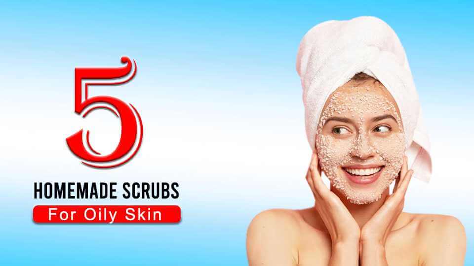 5 Homemade Scrub for oily Skin in Winter