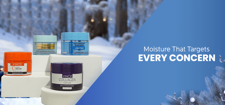 Best Beauty Creams in Pakistan by VINCE